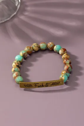 Bracelet - Fuck It - Bronze