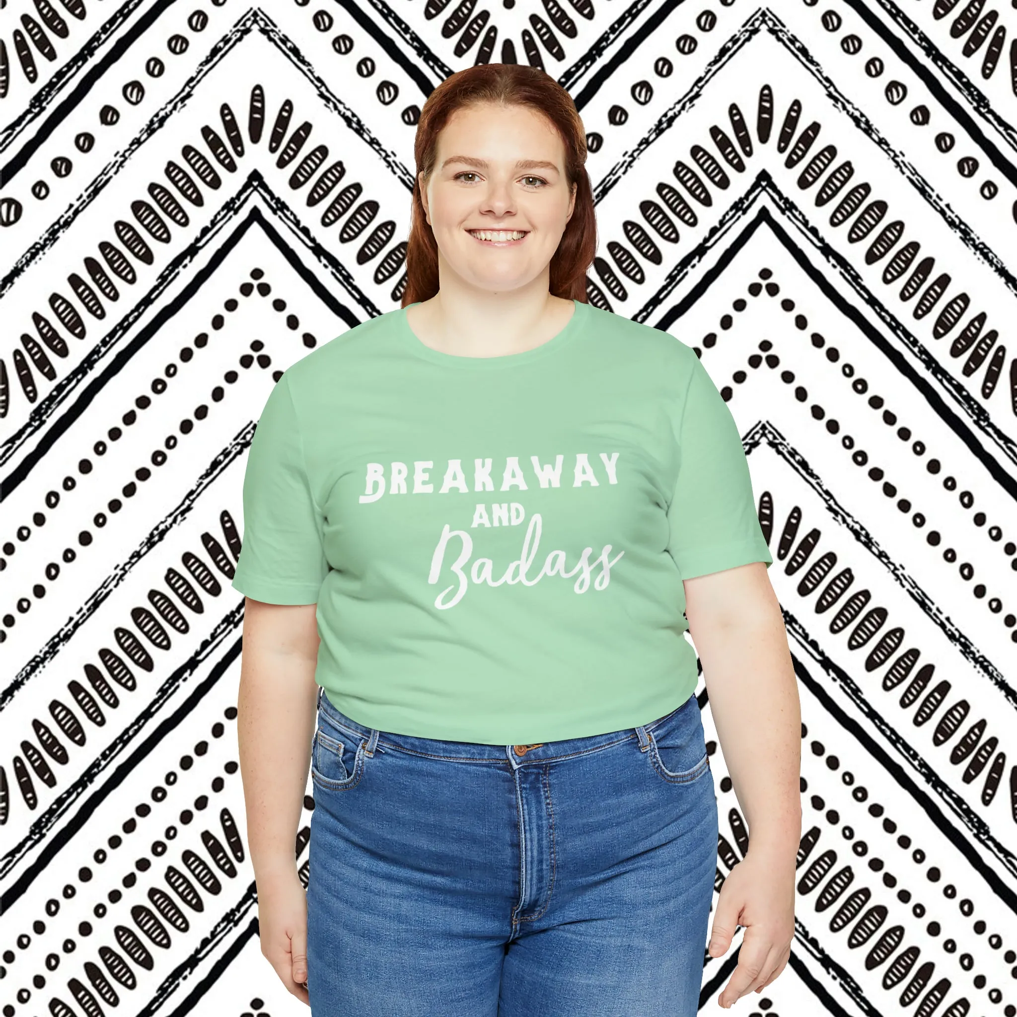 Breakaway & Badass Short Sleeve Tee