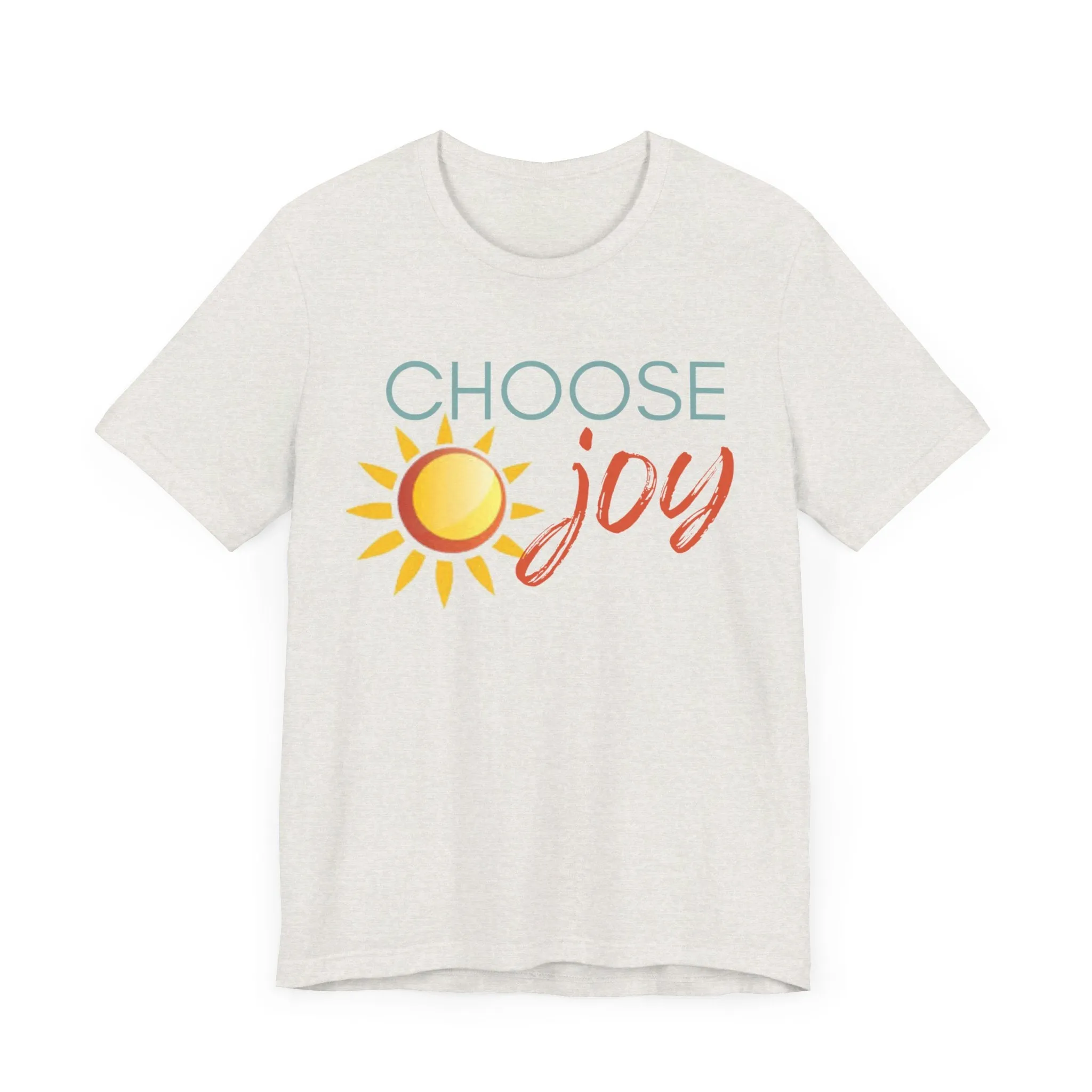 Choose Joy Unisex Jersey Short Sleeve Tee