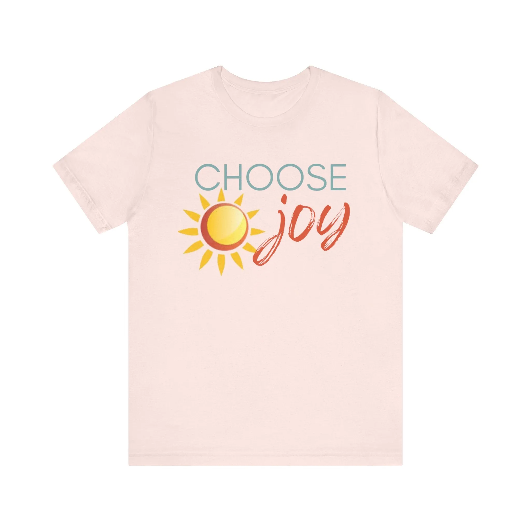 Choose Joy Unisex Jersey Short Sleeve Tee