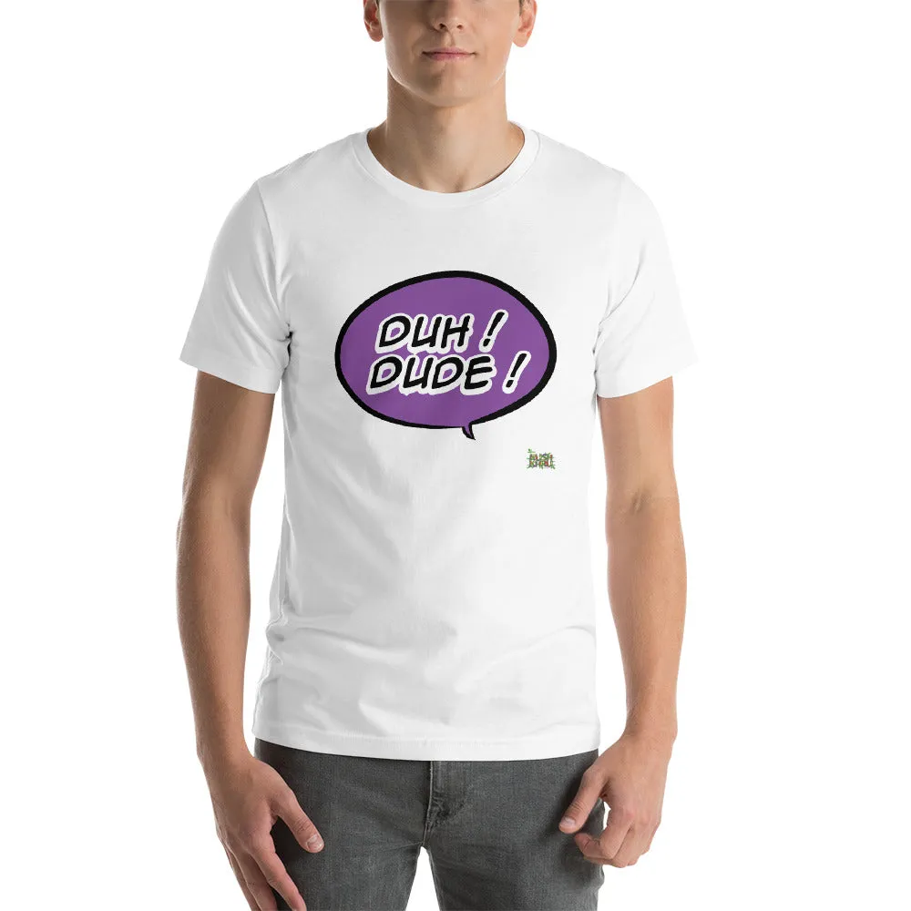 DUH KUSH BUBBLE Short-Sleeve Unisex T-Shirt