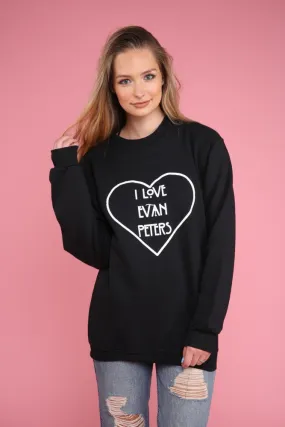 I Love Evan Peters Black Graphic Unisex Crewneck Sweatshirt