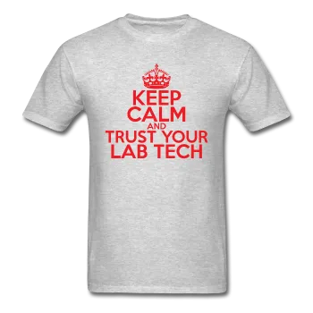 "Keep Calm and Trust Your Lab Tech" (red) - Men's T-Shirt