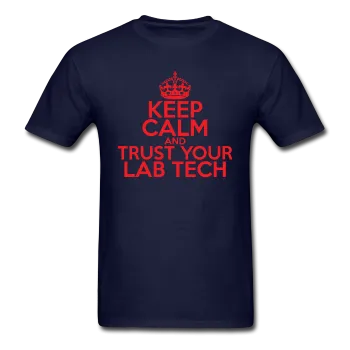 "Keep Calm and Trust Your Lab Tech" (red) - Men's T-Shirt