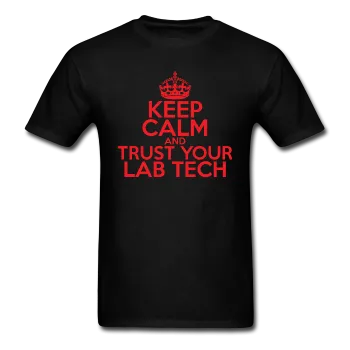 "Keep Calm and Trust Your Lab Tech" (red) - Men's T-Shirt